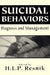 Suicidal Behaviors: Diagnosis and Management (the Master Work) by H. L. P. Resnik