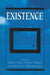 Existence by Rollo May, Ernest Angel