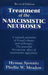 Treatment of the Narcissistic Neuroses by Hyman Spotnitz, Phyllis W. Meadow