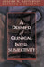 A Primer of Clinical Intersubjectivity by Joseph Natterson, Raymond J. Friedman