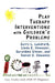 Play Therapy Interventions with Children's Problems: Case Studies with Dsm-IV Diagnoses by Garry L. Landreth, Linda Homeyer