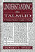 Understanding the Talmud: A Modern Reader's Guide for Study by Edward S. Boraz