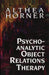 Psychoanalytic Object Relations Therapy by PhD Horner Althea J.