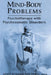 Mind-Body Problems: Psychotherapy with Psychosomatic Disorders by Janet Schumacher Finell