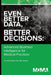 Even Better Data, Better Decisions: Advanced Business Intelligence for the Medical Practice by Nate Moore