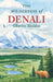 The Wilderness of Denali by Charles Sheldon