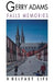 Falls Memories: A Belfast Life by Gerry Adams