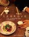 Izakaya: The Japanese Pub Cookbook by Mark Robinson