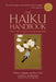 The Haiku Handbook #25th Anniversary Edition: How to Write, Teach, and Appreciate Haiku by William J. Higginson