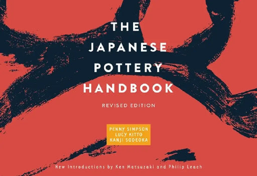 The Japanese Pottery Handbook by Penny Simpson