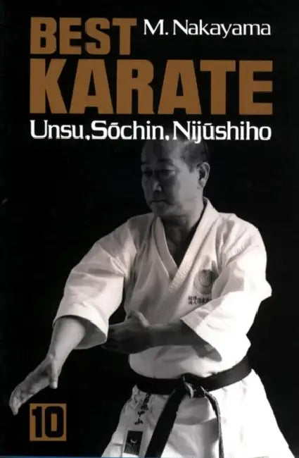 Best Karate: Unsu, Saochin, Nijaushiho by Masatoshi Nakayama