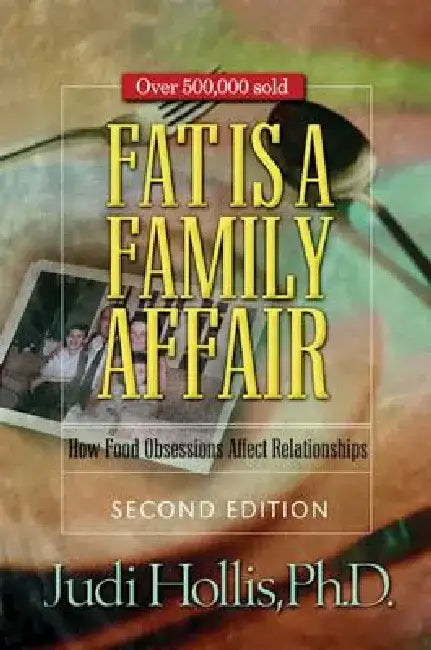 Fat Is a Family Affair by Judi Hollis