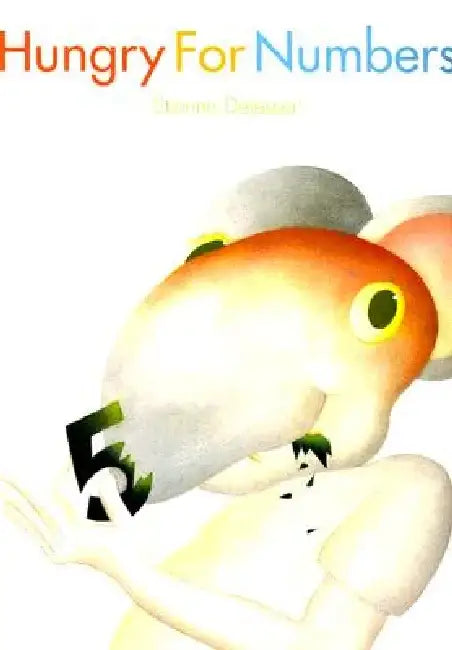 Hungry for Numbers by Etienne Delessert