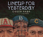 Lineup for Yesterday by Ogden Nash