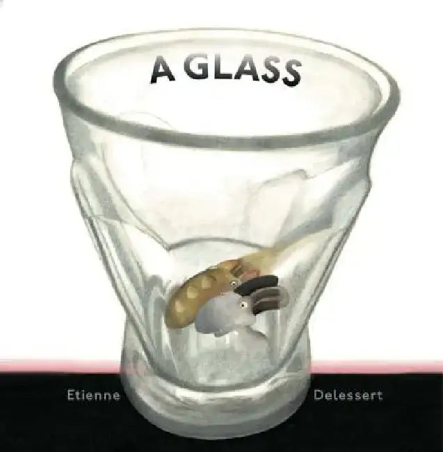 A Glass by Etienne Delessert