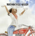 Motorcycle Queen by Janie Havemeyer
