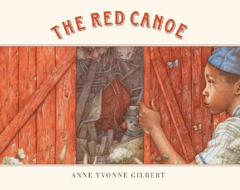 The Red Canoe by Anne Yvonne Gilbert