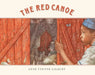 The Red Canoe by Anne Yvonne Gilbert