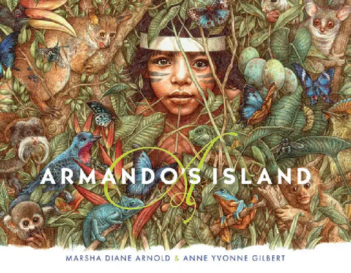 Armando's Island by Marsha Diane Arnold