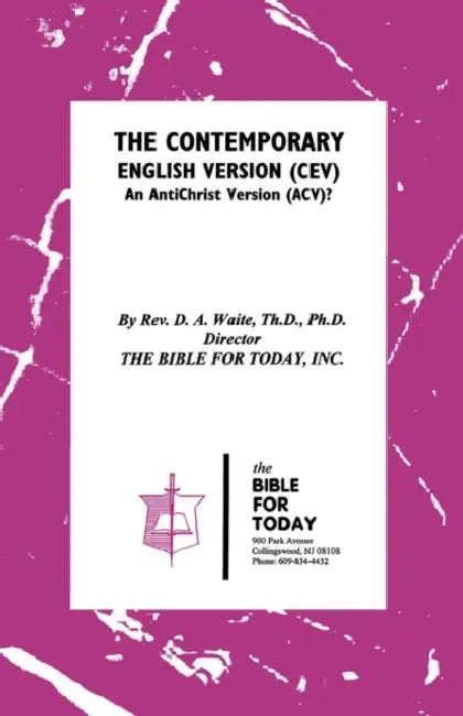 The Contemporary English Version (CEV) by Th D. Waite