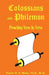 Colossians and Philemon: Preaching Verse by Verse by D. a. Waite