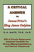 A Critical Answer to James Price's King James Onlyism by Pastor D. a. Waite