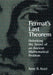 Fermat's Last Theorem: Unlocking the Secret of an Ancient Mathematical Problem by Amir D. Aczel