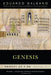 Genesis: Memory of Fire, Volume 1: Volume 1 by Eduardo Galeano