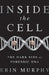 Inside the Cell: The Dark Side of Forensic DNA by Erin E. Murphy
