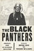 The Black Panthers: Portraits from an Unfinished Revolution by Bryan Shih