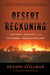 Desert Reckoning: A Town Sheriff, a Mojave Hermit, and the Biggest Manhunt in Modern California History by Deanne Stillman