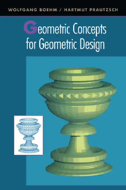 Geometric Concepts for Geometric Design by Hartmut Prautzsch