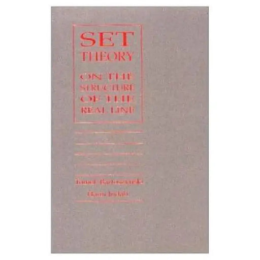 Set Theory by Tomek Bartoszynski