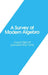 A Survey of Modern Algebra by Garrett Birkhoff, Saunders Mac Lane