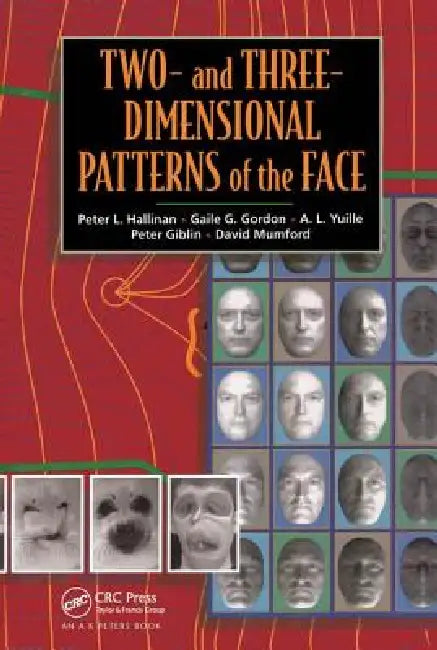 Two- And Three-Dimensional Patterns Of The Face by Peter W. Hallinan