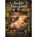 Audio Anecdotes II: Tools, Tips, and Techniques for Digital Audio by Ken Greenebaum