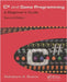 C# and Game Programming: A Beginner's Guide by Salvatore A. Buono