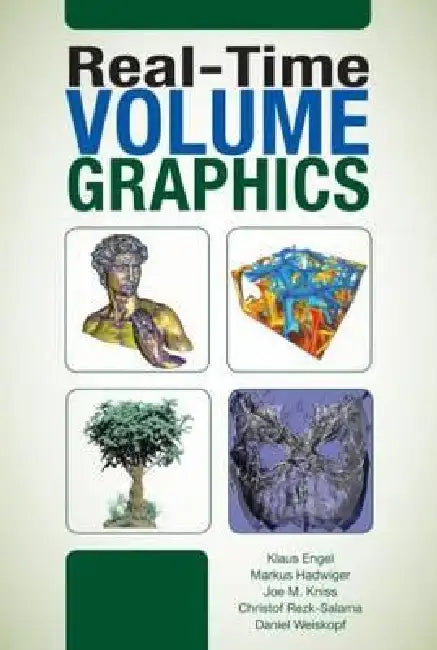 Real-Time Volume Graphics by Klaus Engel