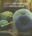 Making Mathematics with Needlework: Ten Papers and Ten Projects by Sarah-Marie Belcastro