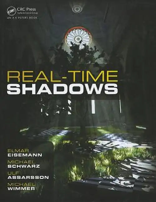 Real-Time Shadows by Elmar Eisemann