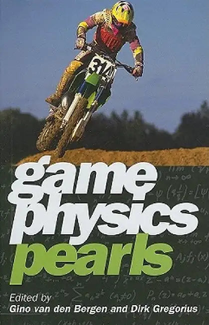 Game Physics Pearls by Gino van den Bergen