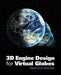3D Engine Design for Virtual Globes by Patrick Cozzi