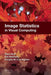 Image Statistics in Visual Computing by Tania Pouli