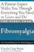 The First Year: Fibromyalgia: An Essential Guide for the Newly Diagnosed by Mari Florence