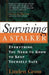 Surviving a Stalker: Everything You Need to Keep Yourself Safe by Linda Gross