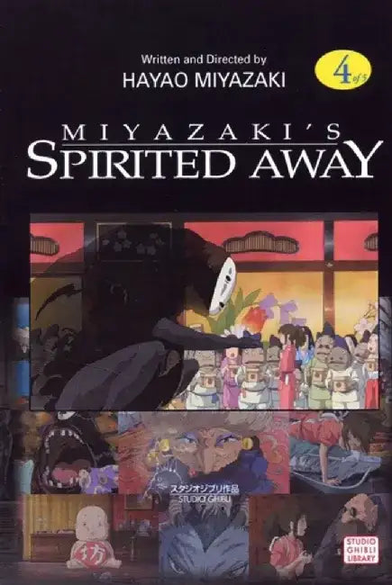 Spirited Away, Vol. 4 by Hayao Miyazaki