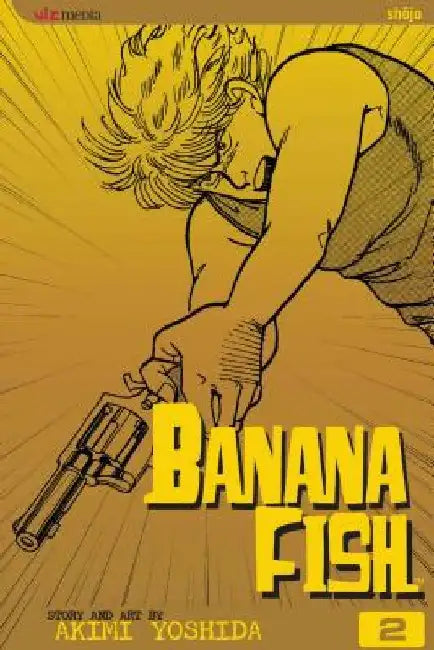 Banana Fish, Volume 2 by Akimi Yoshida