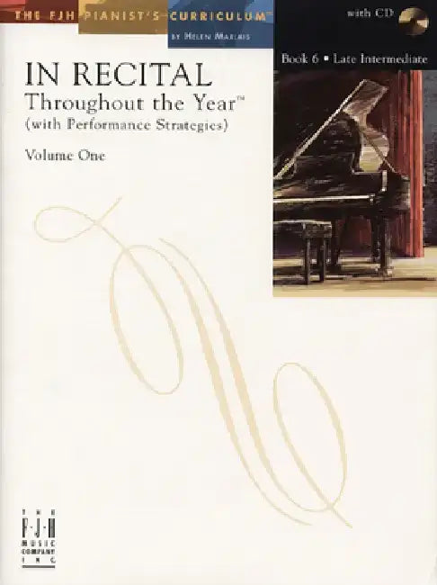 In Recital(r) Throughout the Year, Vol 1 Bk 6: With Performance Strategies by Helen Marlais