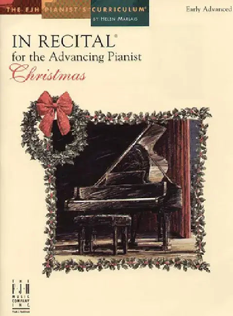 N Recital(r) for the Advancing Pianist, Christmas by Helen Marlais
