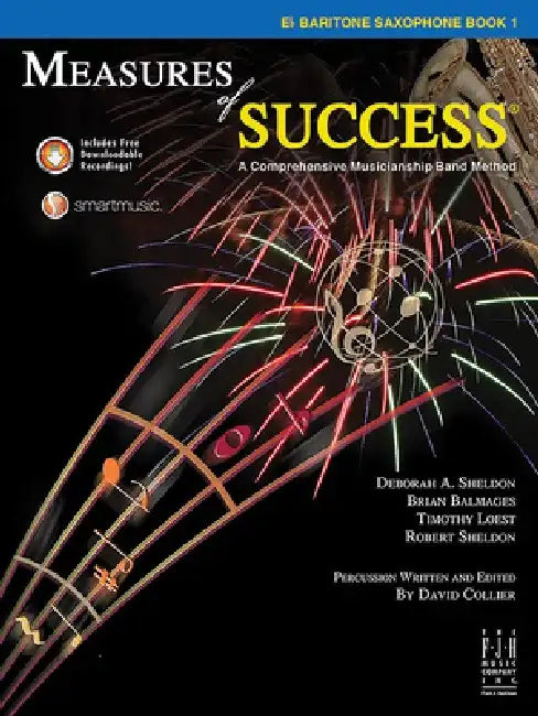 Measures of Success E-Flat Baritone Saxophone Book 1 by Deborah A. Sheldon